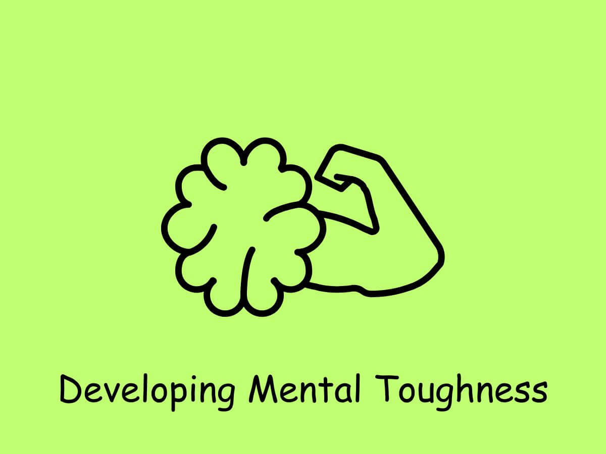 Developing Mental Toughness 