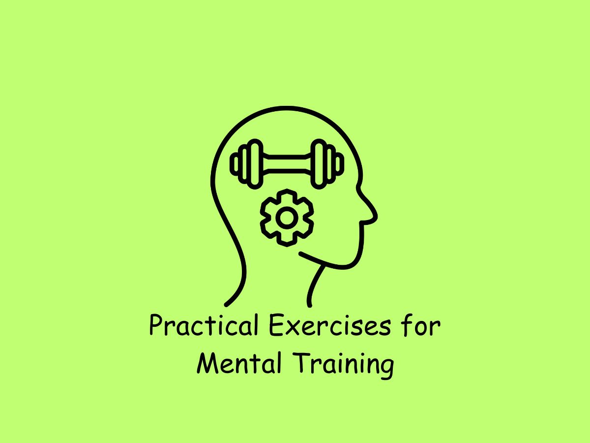 Practical Exercises for Mental Training 