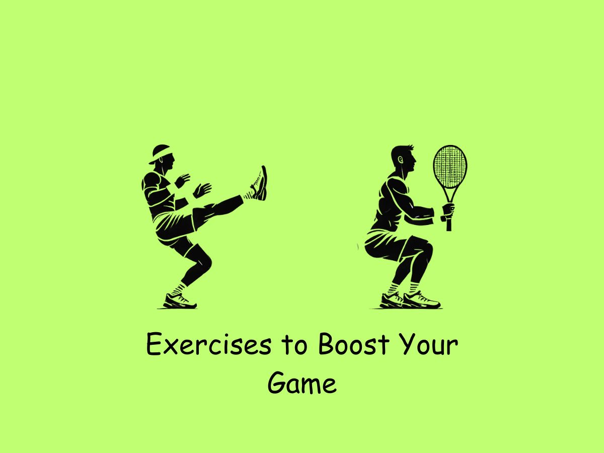 Top 7 Exercises to Boost Your Game